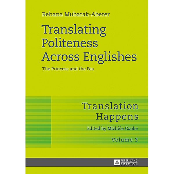 Translating Politeness Across Englishes, Mubarak-Aberer Rehana Mubarak-Aberer