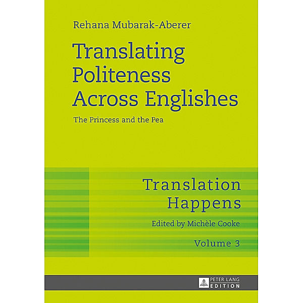 Translating Politeness Across Englishes, Rehana Mubarak-Aberer