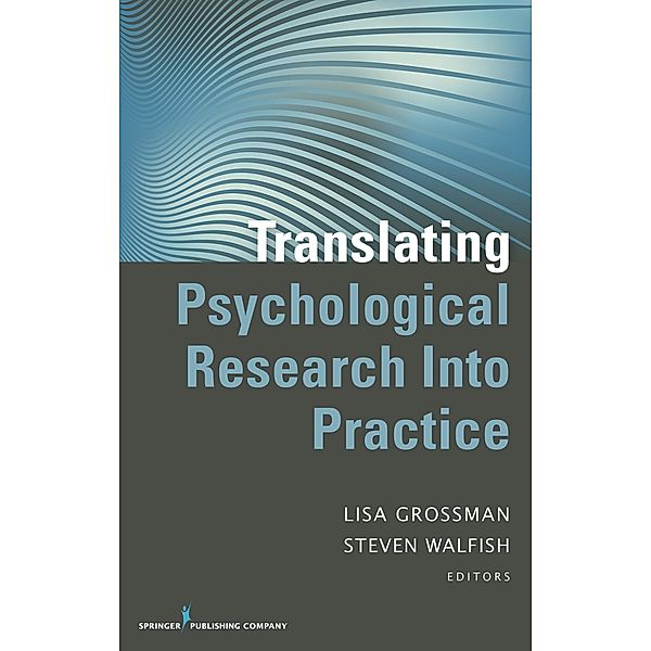 Translating Psychological Research Into Practice