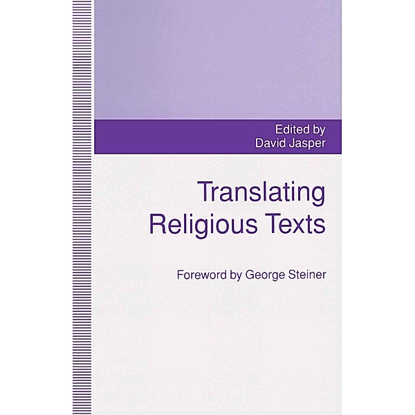 Translating Religious Texts, D. Jasper, Kenneth A. Loparo