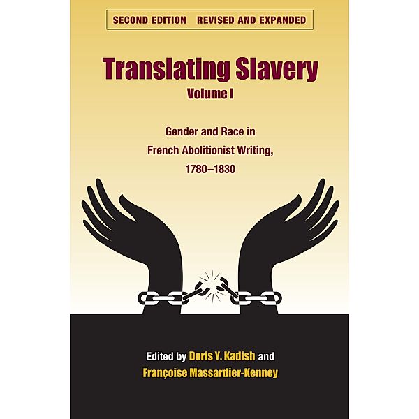 Translating Slavery, Volume 1