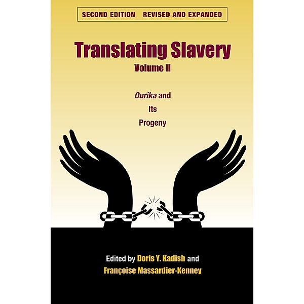 Translating Slavery, Volume 2