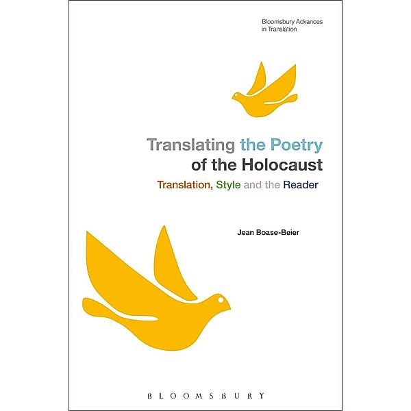 Translating the Poetry of the Holocaust, Jean Boase-Beier