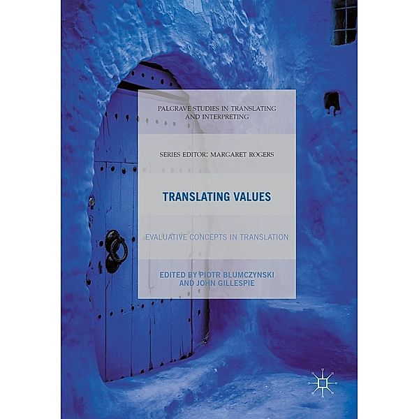 Translating Values / Palgrave Studies in Translating and Interpreting