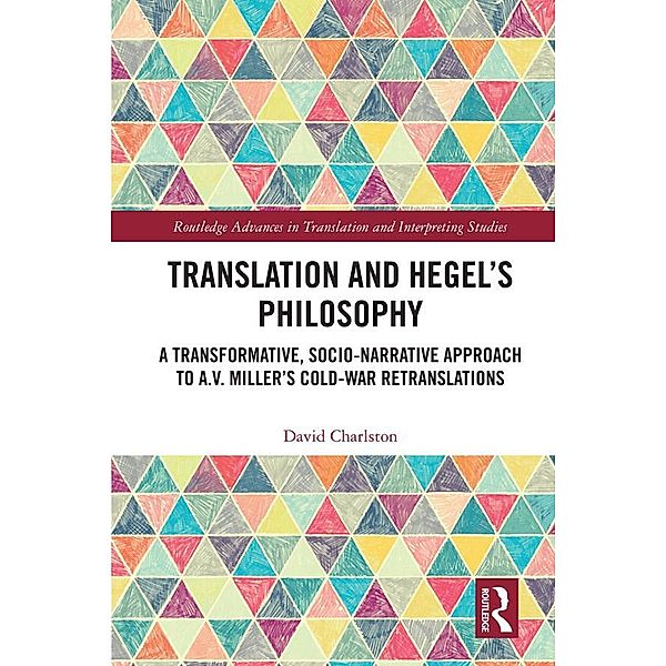 Translation and Hegel's Philosophy, David Charlston