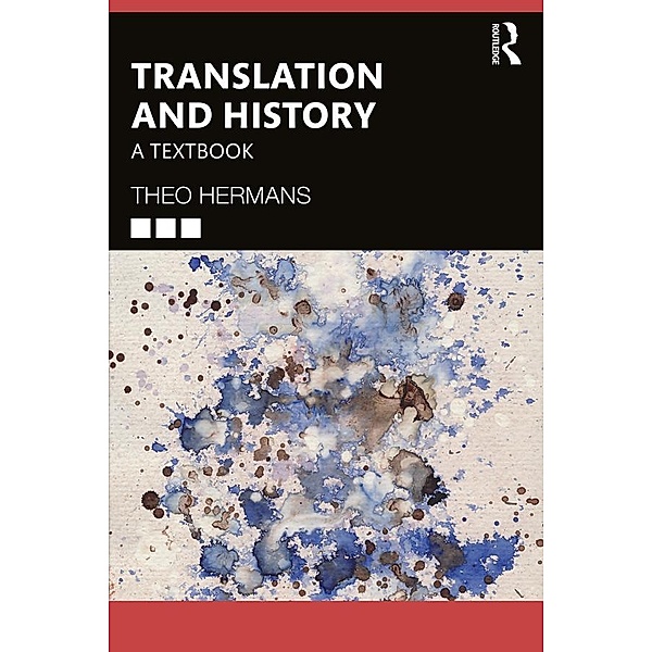 Translation and History, Theo Hermans