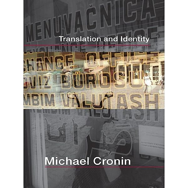 Translation and Identity, Michael Cronin
