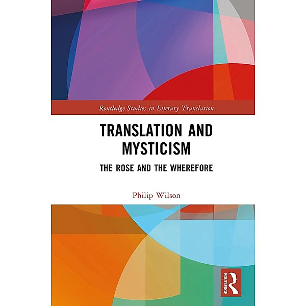 Translation and Mysticism, Philip Wilson