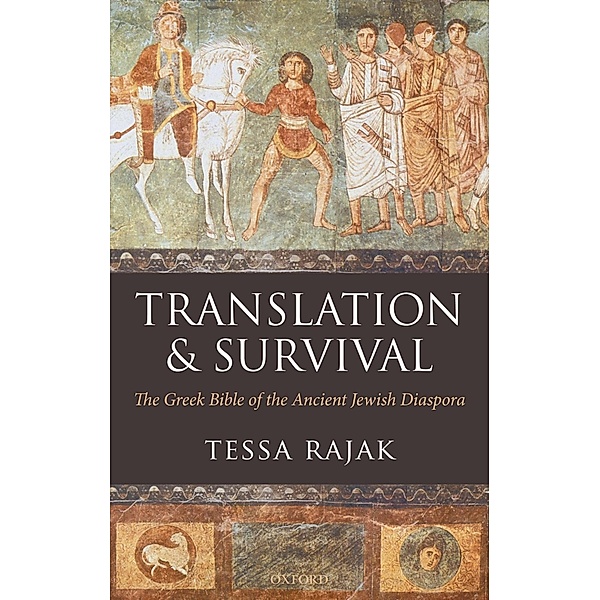 Translation and Survival, Tessa Rajak