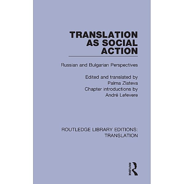 Translation as Social Action