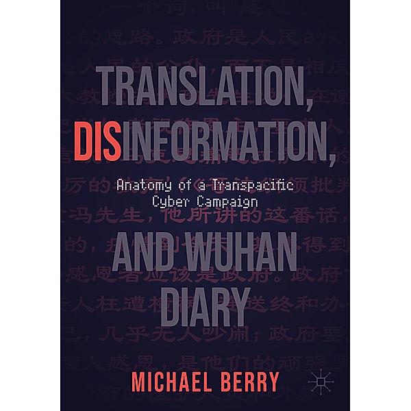 Translation, Disinformation, and Wuhan Diary, Michael Berry