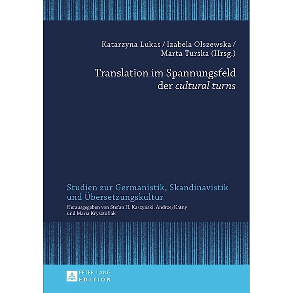 Translation im Spannungsfeld der cultural turns