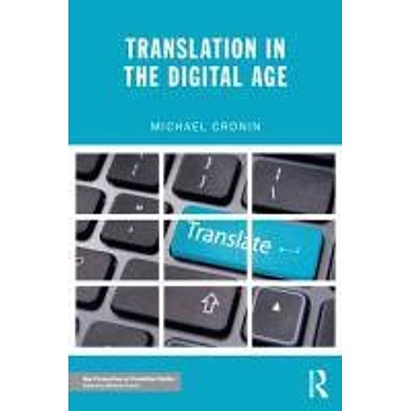 Translation in the Digital Age, Michael Cronin