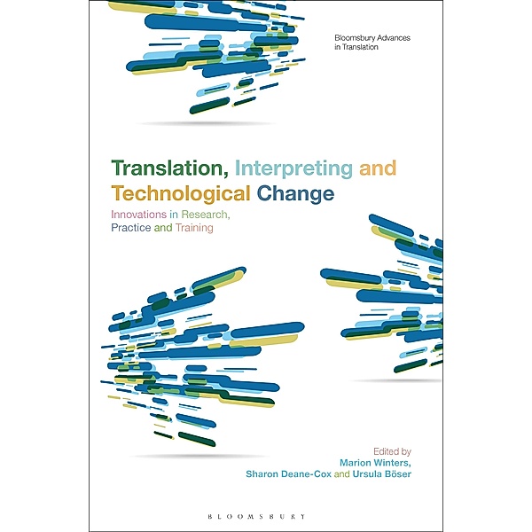 Translation, Interpreting and Technological Change