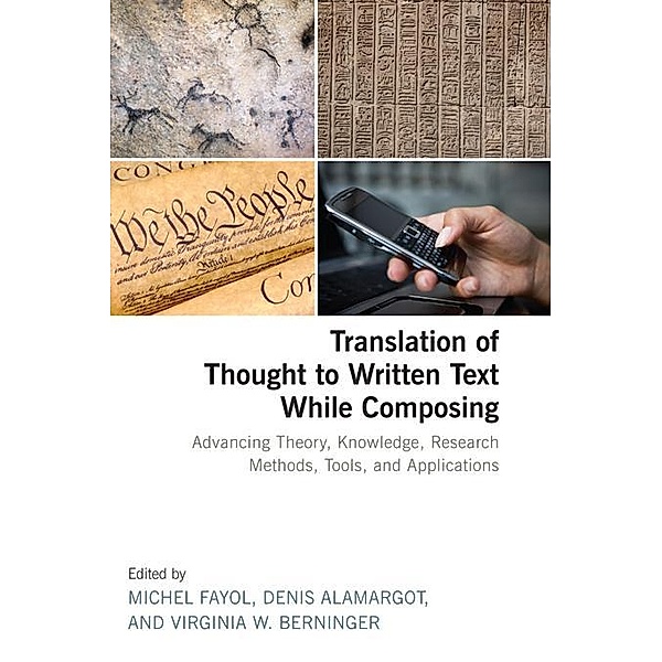 Translation of Thought to Written Text While Composing
