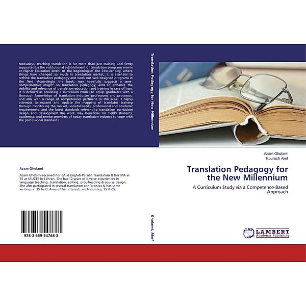Translation Pedagogy for the New Millennium, Azam Gholami, Kourosh Akef