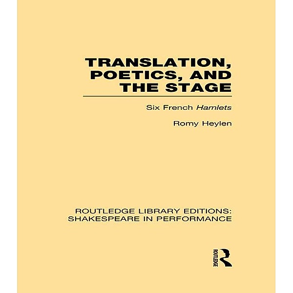 Translation, Poetics, and the Stage, Romy Heylen