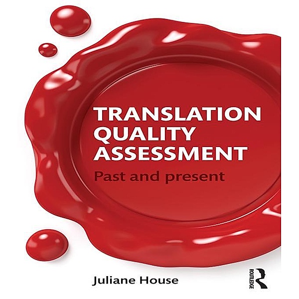 Translation Quality Assessment, Juliane House