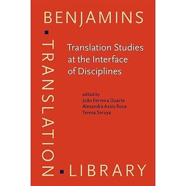 Translation Studies at the Interface of Disciplines
