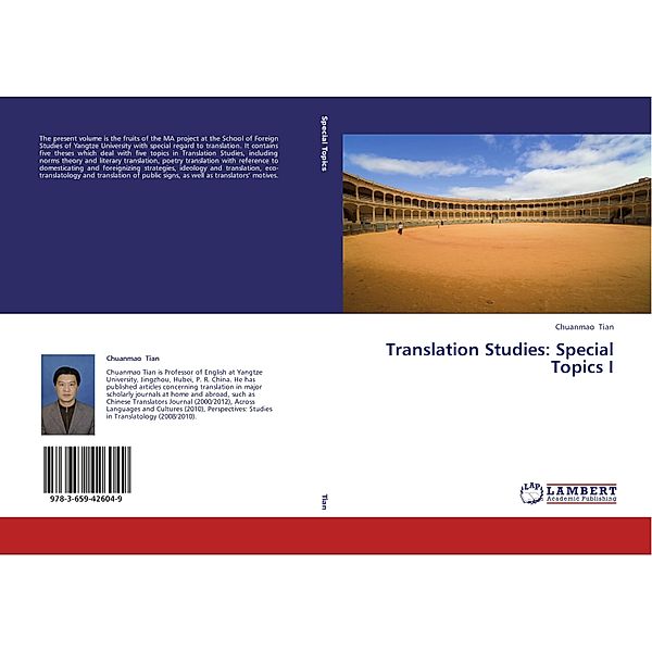 Translation Studies: Special Topics I, Chuanmao Tian