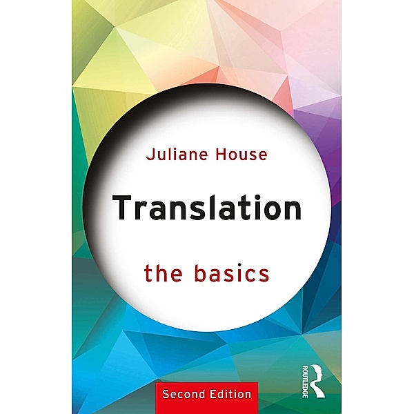 Translation: The Basics, Juliane House