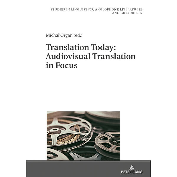 Translation Today: Audiovisual Translation in Focus