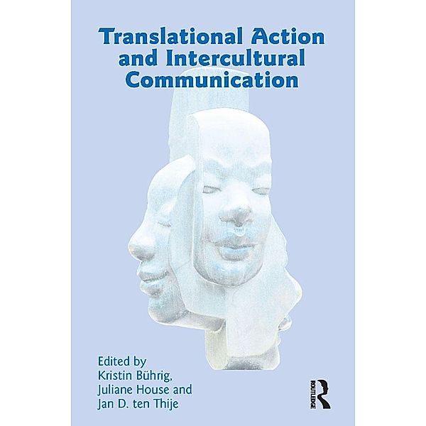 Translational Action and Intercultural Communication