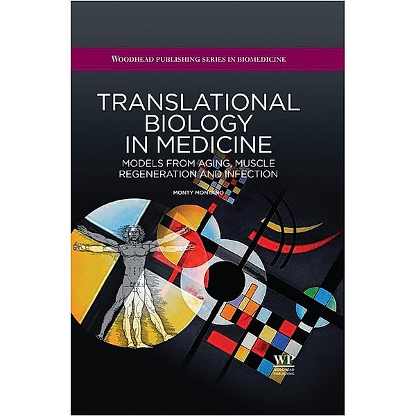 Translational Biology in Medicine / Woodhead Publishing Series in Biomedicine Bd.41, M. Montano