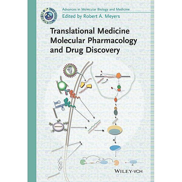 Translational Medicine / Current Topics from the Encyclopedia of Molecular Cell Biology and Molecular Medicine