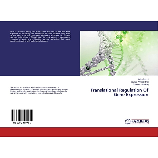 Translational Regulation Of Gene Expression, Asiya Batool, Younus Ahmad Bhat, Sabreena Aashaq