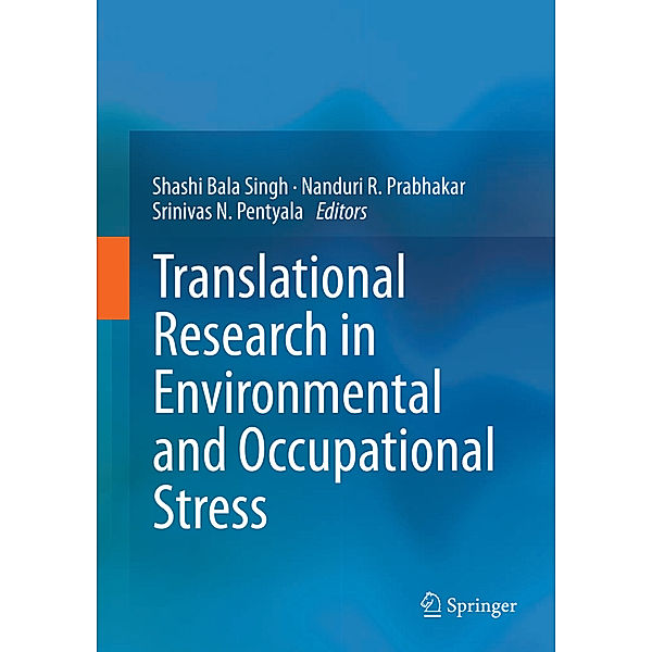 Translational Research in Environmental and Occupational Stress