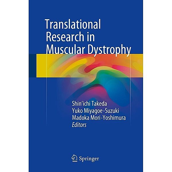 Translational Research in Muscular Dystrophy