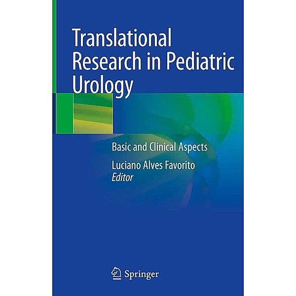 Translational Research in Pediatric Urology