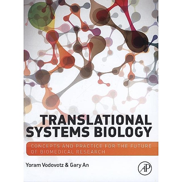 Translational Systems Biology, Yoram Vodovotz, Gary An