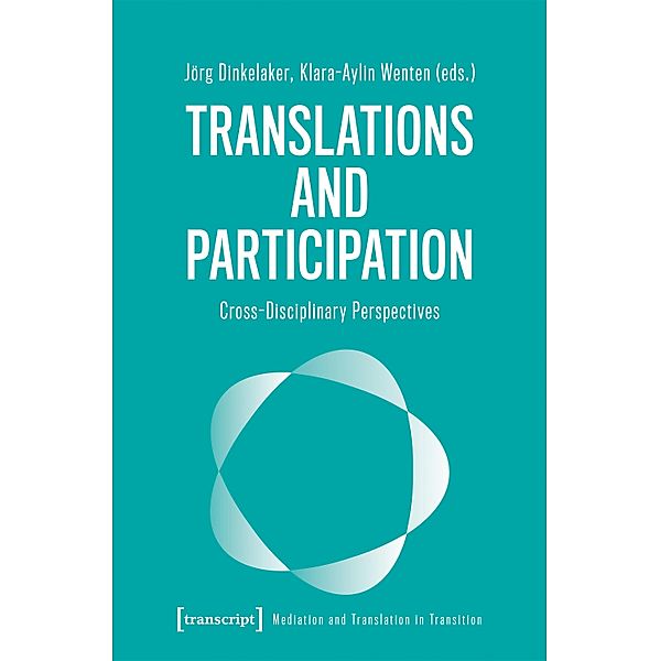 Translations and Participation / Vermittlung und Übersetzung im Wandel Bd.2