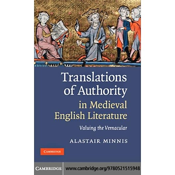 Translations of Authority in Medieval English Literature, Alastair Minnis