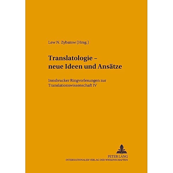 Translatologie - neue Ideen und Ansätze