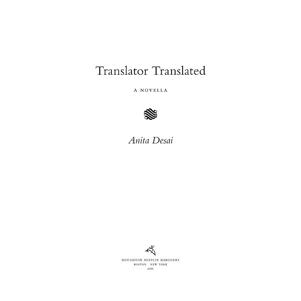 Translator Translated, Anita Desai