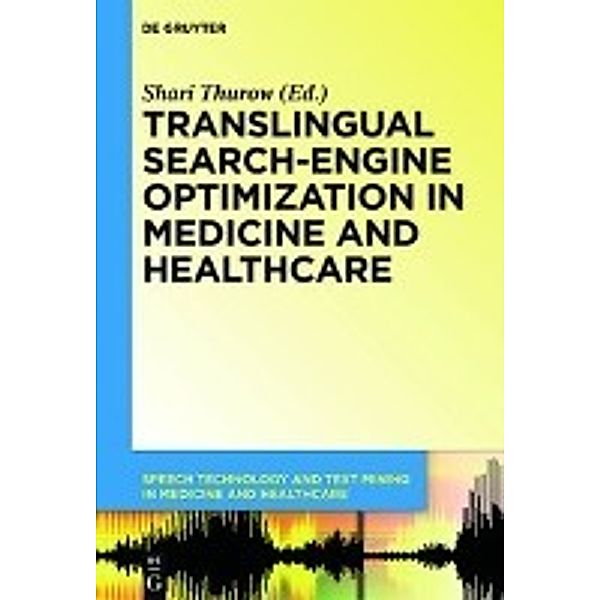 Translingual Search-Engine Optimization in Medicine and Healthcare