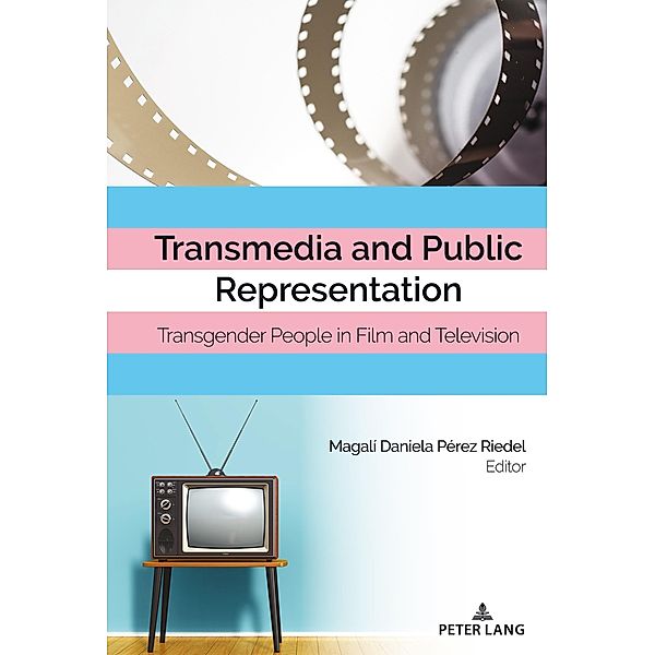 Transmedia and Public Representation / Cultural Media Studies Bd.3