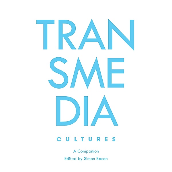 Transmedia Cultures / Genre Fiction and Film Companions Bd.6