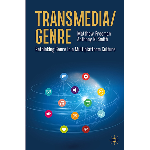 Transmedia/Genre, Matthew Freeman, Anthony N. Smith