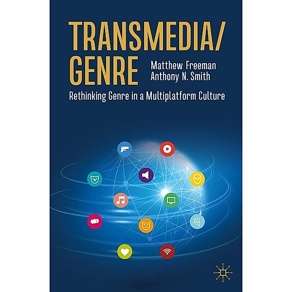 Transmedia/Genre / Progress in Mathematics, Matthew Freeman, Anthony N. Smith