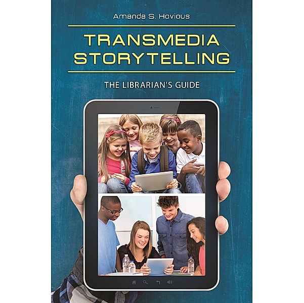 Transmedia Storytelling, Amanda S. Hovious