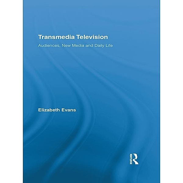 Transmedia Television, Elizabeth Evans