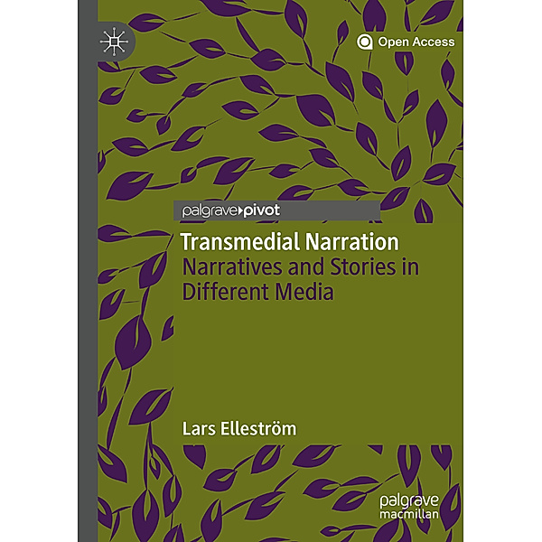 Transmedial Narration, Lars Elleström