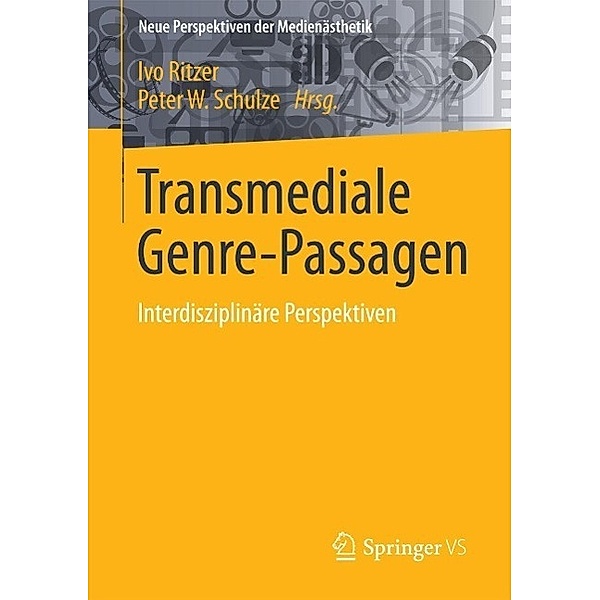 Transmediale Genre-Passagen / Neue Perspektiven der Medienästhetik