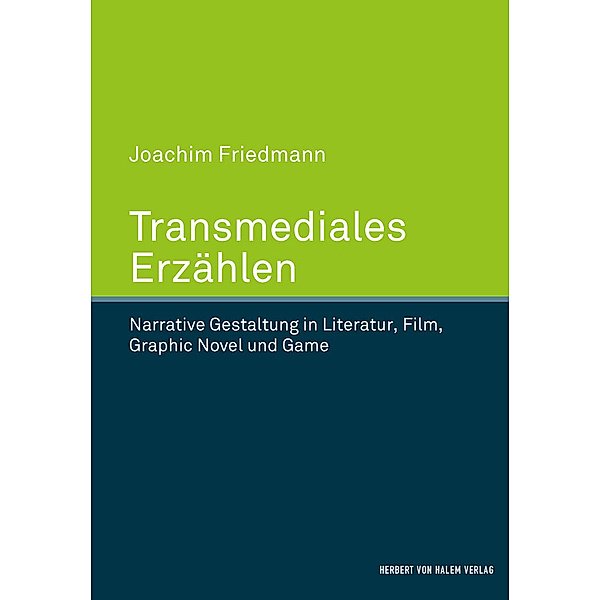 Transmediales Erzählen, Joachim Friedmann
