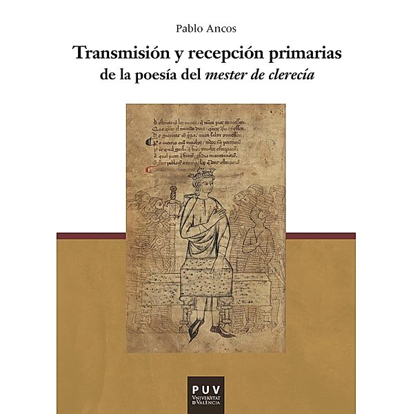 Transmisión y recepción primarias de la poesía del mester de clerecía / Parnaseo Bd.20, Pablo Ancos García