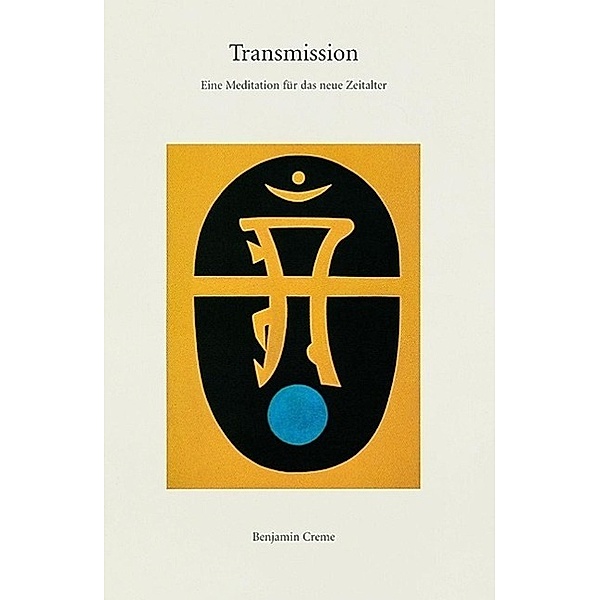 Transmission, Benjamin Creme
